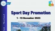 ลำลูกกาฯ จัดโปรโมชัน Sport Day ทุกพุธ