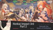 ท่องดาวอังคาร! "Honkai Impact 3" เผยเรื่องราวบทที่ 2 อัปเดต 29 ก.พ.นี้