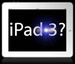 “iPad 3” มาแน่ปีหน้า?