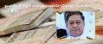 “สุกำพล สุวรรณทัต” รวยเงียบ 50 ล้าน 6 เดือนเงินงอก 3 ล้าน