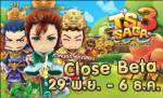 TS3 Saga โคลสเบต้า 29 พฤศจิกายนนี้