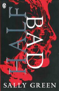 นานมีบุ๊คส์คว้าลิขสิทธิ์ “Half Bad” สุดยอดวรรณกรรม  Young Adult แห่งยุค