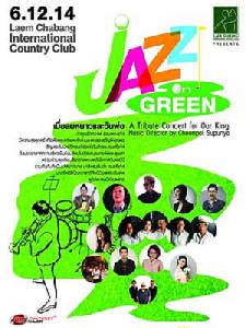 "JAZZ ON GREEN A Tribute Concert For Our King"