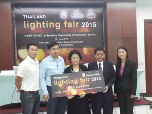 พีอีเอเดินสายโปรโมตงาน Thailand Lighting Fair 2015 ในกัมพูชา