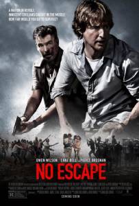 No Escape หนีตายฝ่านรกข้ามแดน