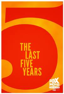 THE LAST FIVE YEARS ร้องให้โลกรู้ว่ารัก
