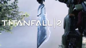 "Titanfall 2" ปล่อยทีเซอร์แรก เพิ่มเวอร์ชัน PS4