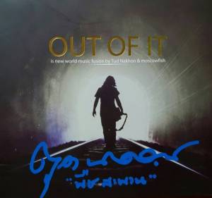 “ตุด นาคอน” OUT OF IT ฟังอัลบั้มใหม่ในทรรศนะของ “พืช สะพาน”