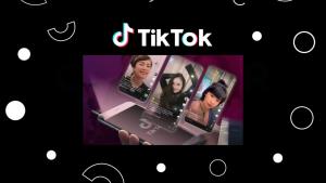 3 เหตุผลดัน TikTok เป็นแหล่งแจ้งเกิดครีเอเตอร์