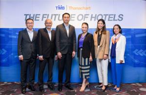 ทีเอ็มบี-ธนชาตติวเข้มเสริมแกร่งกลุ่มธุรกิจโรงแรม