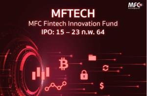 MFCชวนลุยหุ้นฟินเทคทั่วโลก ชี้โควิดตัวเร่งนวัตกรรมการเงิน