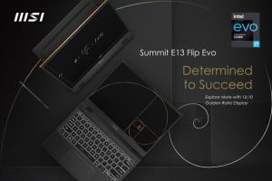 สู่ความสำเร็จครั้งใหม่ในโลกธุรกิจ กับแลปท็อป MSI Summit E13 Flip Evo
