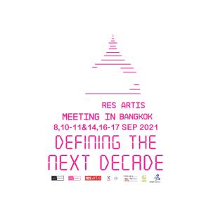 SAC Gallery จัดการประชุมนานาชาติ Res Artis 2021 Conference ผ่านดิจิทัลเต็มรูปแบบที่กรุงเทพฯ!