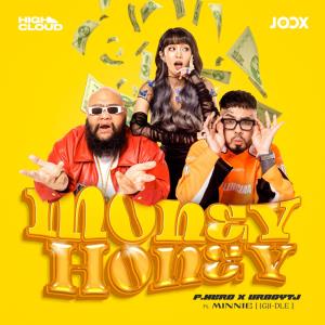 ปล่อยแล้ว! MV เพลง ‘MONEY HONEY’ ผลงานใหม่จาก F.HERO x URBOYTJ Ft. MINNIE ((G)-IDLE) แอนิเมชันเทคนิคล้ำ โพรดักชันระดับฮอลลีวูด