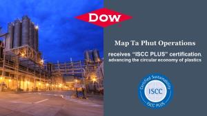 หมุนเวียนไม่รู้จบ!! ส่ง  Dow ผ่านมาตรฐานโลกด้านความยั่งยืน - ลดคาร์บอน “ISCC PLUS”