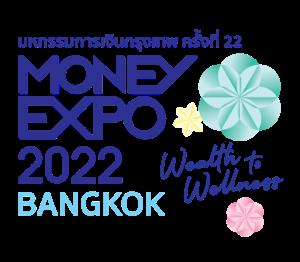 MONEY EXPO BANGKOK จัดบริการการเงินการลงทุนครบวงจร