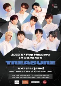 ตื่นเต้นไม่ไหว! TREASURE มาไทยครั้งแรก ประเดิมไลน์อัพคอนเสิร์ต 2022 K-POP MASTERZ IN BANGKOK ผู้จัดเตรียมเผยอีก 1 + 1 ศิลปินสุดปังไม่แพ้กัน!!