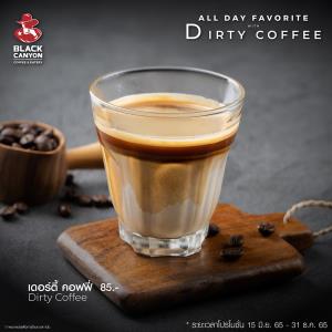 ลิ้มลอง “ชาซีลอน-Dirty Coffee” 2 เมนูใหม่ที่ “BLACK CANYON”