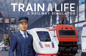 เกมบริหารสับราง "Train Life" วางจำหน่ายแล้ววันนี้