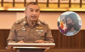 โฆษก ตร.เผยเร่งรวบรวมภาพวงจรปิด ไล่ไทม์ไลน์ สางปมตำรวจตบทรัพย์ดาราสาวไต้หวัน