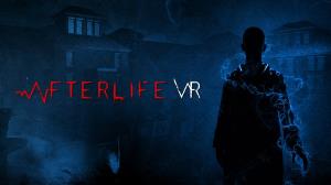 เกมสยองขวัญสุดหลอน "Afterlife VR" วางจำหน่าย 19 เม.ย.นี้