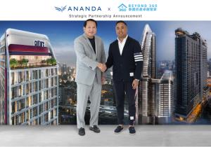อนันดาฯ ผนึกบียอนด์ 360 พร็อพเพอร์ตี้ พันธมิตรระดับโลกขยายฐานลูกค้าชาวจีน
