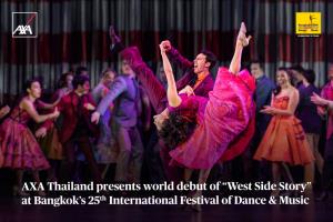 แอกซ่า มอบประสบการณ์สุดยิ่งใหญ่กับมิวสิคัลบรอดเวย์ ‘West Side Story’ เปิดม่านแสดงครั้งแรกของโลก ในงานมหกรรมศิลปะการแสดงและดนตรีนานาชาติ กรุงเทพฯ ครั้งที่ 25