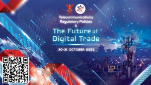 กสทช. ชวนผู้ประกอบการประชุมTelecommunications Regulatory Policies and the Future of Digital Trade