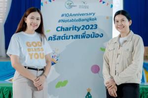 Notable Bangkok ครบรอบ 10 ปี ร่วมกับ มูลนิธิเพอร์เฟคไลฟ์ จัด "Notable Bangkok Charity 2023"