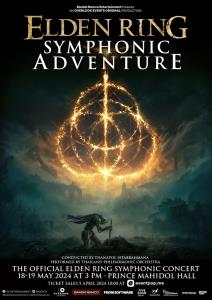 ชมคอนเสิร์ตเกมดัง Elden Ring มหาวิทยาลัยมหิดล 18-19 พ.ค.นี้