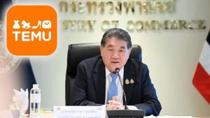 “ภูมิธรรม” ชี้ TEMU เข้ามา มีทั้งโอกาสและความท้าทาย ยันรัฐบาลพร้อมดูแล SME ผู้บริโภค
