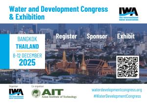 ประเทศไทย จัดการประชุม IWA Water and Development Exhibition 2025 เวทีนานาชาติด้านน้ำและนวัตกรรมใหญ่ที่สุดของปี