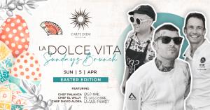 Carpe Diem Beach Club ฉลองอีสเตอร์สุดเอ็กซ์คลูซีฟ เนรมิต ‘La Dolce Vita Brunch’ ฉบับพิเศษริมหาดบางเทา