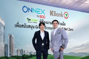 ONNEX by SCG x  กสิกรไทย พัฒนาโมเดลบริการ Green Ecosystem Financing &amp; Solutions หนุน SME สู่ศก.สีเขียว