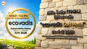 TPIPL คว้า “EcoVadis Gold Medal” ตอกย้ำความเป็นผู้นำด้านความยั่งยืนระดับสากล