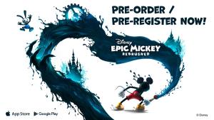 "Disney Epic Mickey: Rebrushed" เปิดลงทะเบียนล่วงหน้าบนมือถือแล้ว!