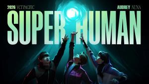 Riot Games คอลแลบ Audrey Nuna ส่งเพลงสุดเดือด superHuman ประเดิมศึก VCT Pacific Stage 2