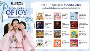 โรบินสันไลฟ์สไตล์ ส่งแคมเปญ “Moments of Joy” ปักหมุด 12 อีเวนต์ไฮไลต์ห้ามพลาดตลอด สค.นี้