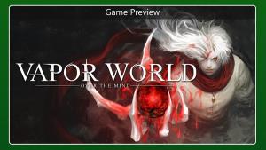 Preview: Vapor World Over The Mind ปลุกจิต พิชิตมาร