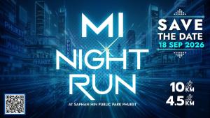 ปักหมุดพร้อมวิ่ง! “MI NIGHT RUN 2026” เปิดพิกัดจุดสตาร์ตสะพานหิน ภูเก็ต 18 ก.ย.นี้