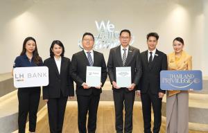 LH Bank จับมือ ไทยแลนด์ พริวิเลจ คาร์ด มอบเอกสิทธิ์ทางการเงินสำหรับลูกค้าต่างชาติ